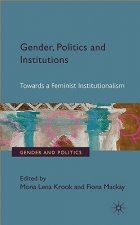 Gender, Politics and Institutions