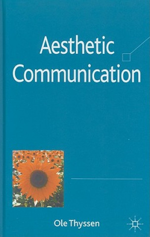 Aesthetic Communication