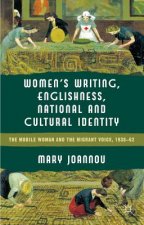 Women's Writing, Englishness and National and Cultural Identity