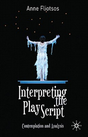 Interpreting the Play Script