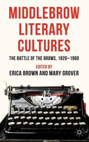 Middlebrow Literary Cultures