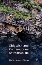 Sidgwick and Contemporary Utilitarianism