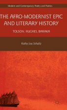 Afro-Modernist Epic and Literary History