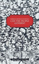 Deliberation, Participation and Democracy