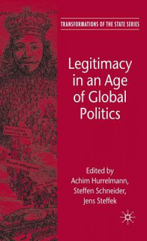 Legitimacy in an Age of Global Politics