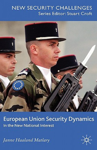 European Union Security Dynamics