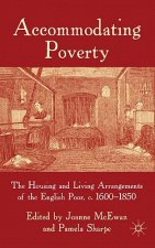 Accommodating Poverty