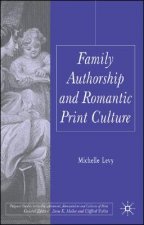 Family Authorship and Romantic Print Culture