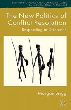 New Politics of Conflict Resolution