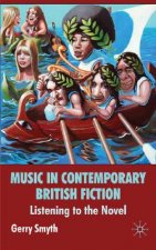 Music in Contemporary British Fiction