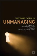 Unmanaging