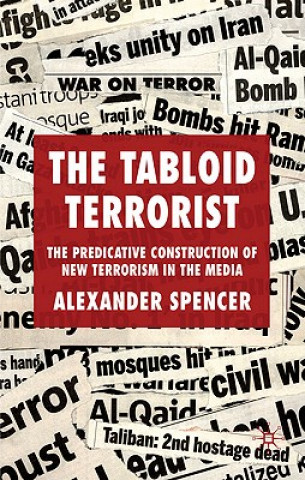 Tabloid Terrorist