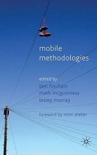 Mobile Methodologies