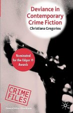 Deviance in Contemporary Crime Fiction