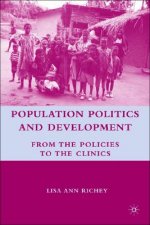 Population Politics and Development