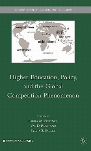 Higher Education, Policy, and the Global Competition Phenomenon