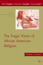 Tragic Vision of African American Religion