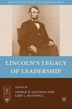 Lincoln's Legacy of Leadership