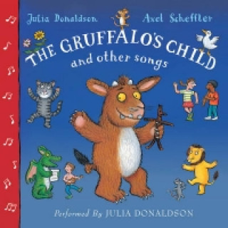 Gruffalo's Child Song and Other Songs