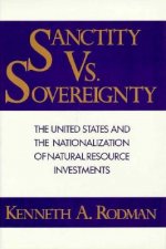 Sanctity Versus Sovereignty