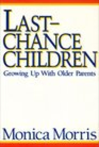 Last-Chance Children