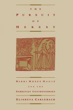 Pursuit of Heresy