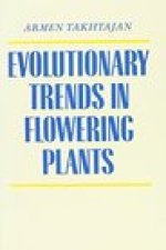 Evolutionary Trends in Flowering Plants