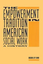Empowerment Tradition in American Social Work