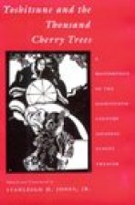 Yoshitsune and the Thousand Cherry Trees