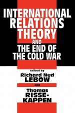 International Relations Theory and the End of the Cold War