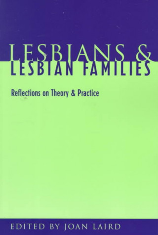 Lesbians and Lesbian Families