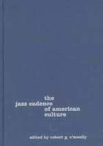 Jazz Cadence of American Culture