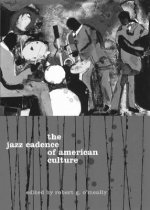 Jazz Cadence of American Culture