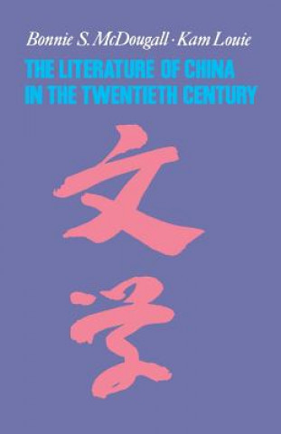 Literature of China in the Twentieth Century