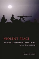 Violent Peace