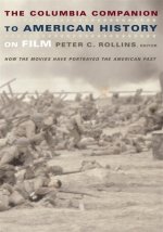 Columbia Companion to American History on Film