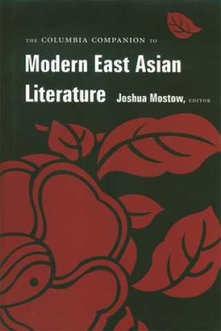 Columbia Companion to Modern East Asian Literature