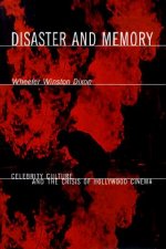 Disaster and Memory