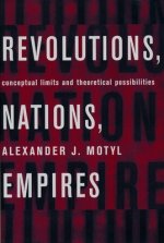 Revolutions, Nations, Empires