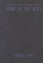 Dawn to the West: A History of Japanese Literature