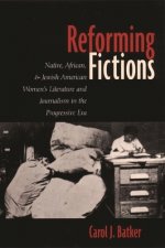 Reforming Fictions
