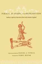 Piracy, Slavery, and Redemption