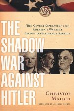 Shadow War Against Hitler