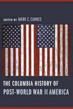 Columbia History of Post-World War II America
