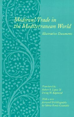 Medieval Trade in the Mediterranean World