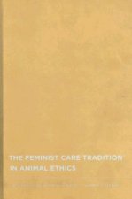 Feminist Care Tradition in Animal Ethics