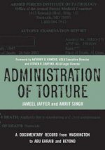 Administration of Torture