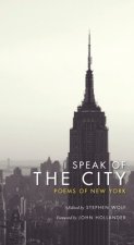 I Speak of the City