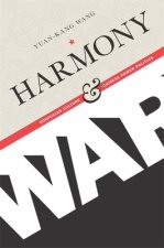 Harmony and War