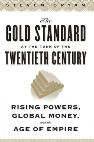Gold Standard at the Turn of the Twentieth Century
